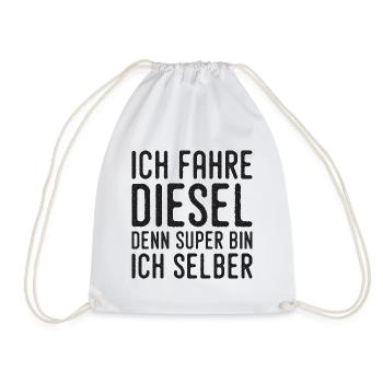 I drive diesel because I'm super myself - Drawstring Bag - white - Front