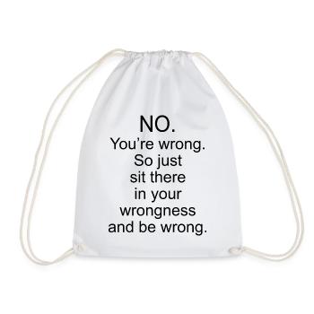 Wrong quote - Drawstring Bag - white - Front