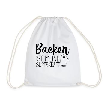 Backen ist meine Superkraft 🎂💪 - Turnbeutel - Weiß - Vorne