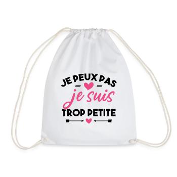 J'peux pas je suis trop petite - Sac de sport léger - blanc - Devant