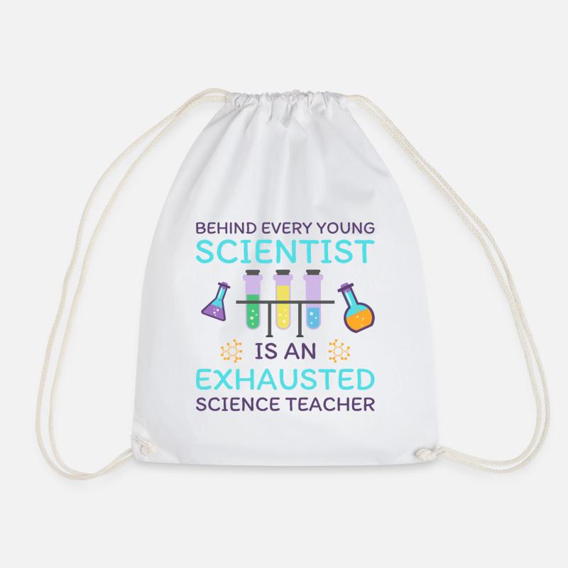 Behind Every Young Scientist Is An Exhausted... - Turnbeutel - Weiß