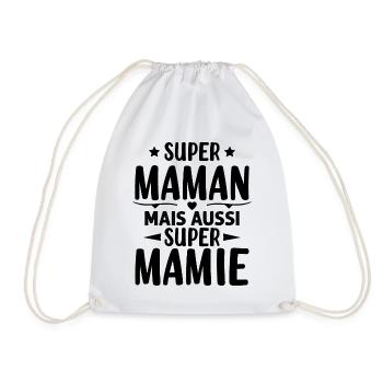Super Maman Mais Aussi Super Mamie - Sac de sport léger - blanc - Devant