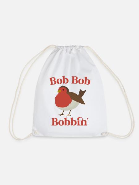Bob Bob Bobbin, Robin - Turnbeutel - Weiß