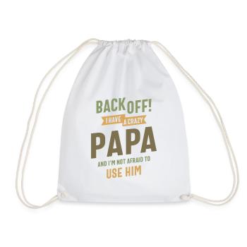 Crazy Papa Power - Back Off! Fearless Protection - Drawstring Bag - white - Front