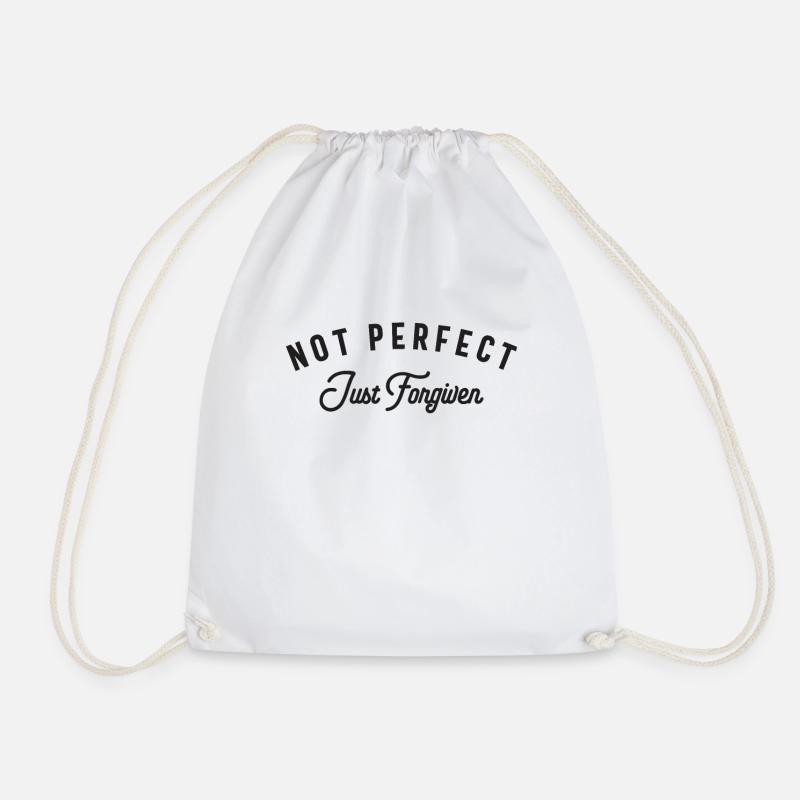 Not Perfect Just Forgiver - Forgiveness Unleashes - Drawstring Bag - white