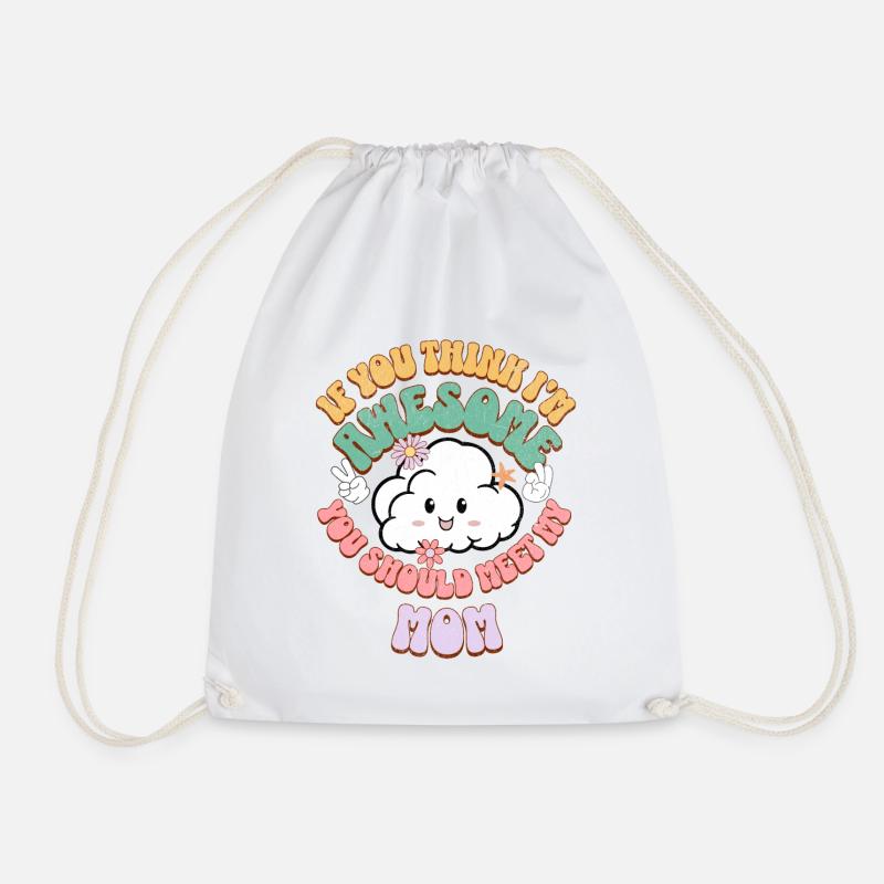 Si vous pensez que je suis génial, vous devriez rencontrer ma mère - Sac de sport léger - blanc