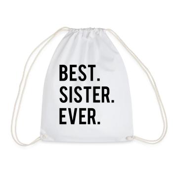 Best Sister Ever - Turnbeutel - Weiß - Vorne