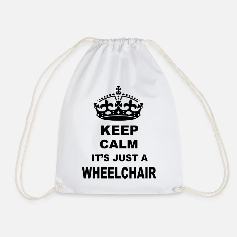 Stay calm, it's just a wheelchair # - Drawstring Bag - white