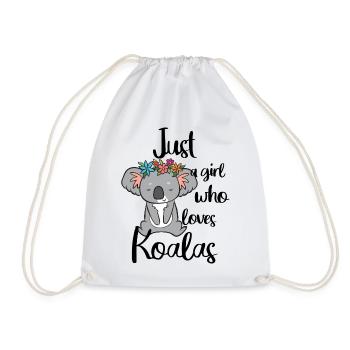 Just a girl who loves Koalas. - Turnbeutel - Weiß - Vorne