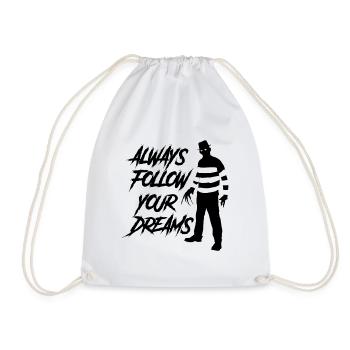 Always follow your Dreams - Horror Halloween Fredd - Drawstring Bag - white - Front