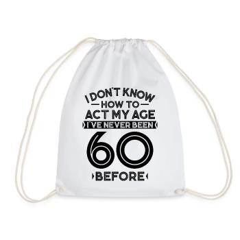 60 Anniversaire Anniversaire Dire 60 Ans Cadeau - Sac de sport léger - blanc - Devant