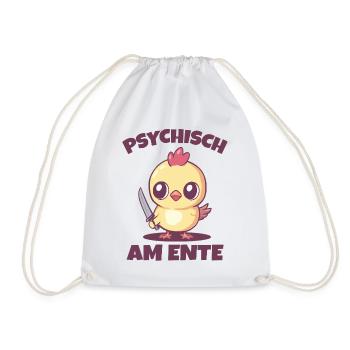 Psychisch am Ente Sarkasmus - Turnbeutel - Weiß - Vorne