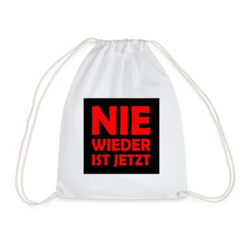 Nie wieder ist jetzt - Turnbeutel - Weiß - Vorne