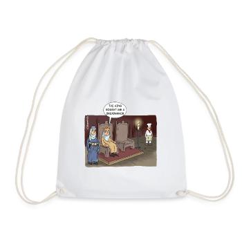 "The King bought me a breadmaker." - Drawstring Bag - white - Front