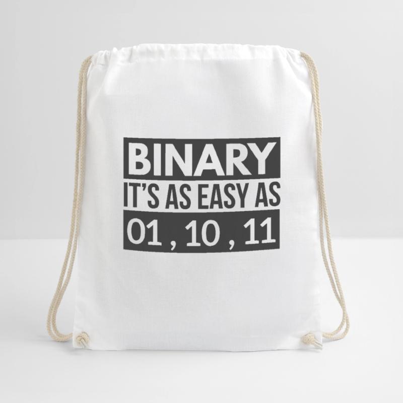 Binary code is as easy as 01, 10, 11 Drawstring Bag