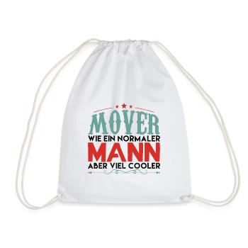 MOVER WIE EIN NORMALER MANN ABER VIEL COOLER - Turnbeutel - Weiß - Vorne