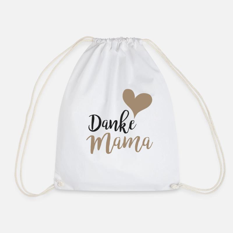 Danke Mama - Turnbeutel - Weiß