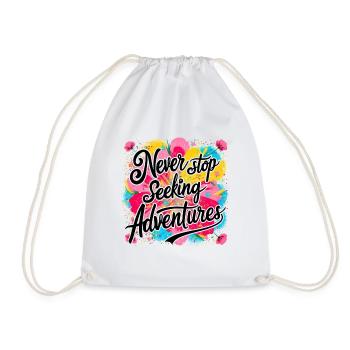 Never Stop Seeking Adventures Design - Drawstring Bag - white - Front