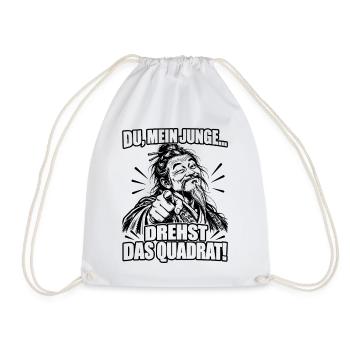 Lustiger Spruch Du, mein Junge drehst das Quadrat - Turnbeutel - Weiß - Vorne
