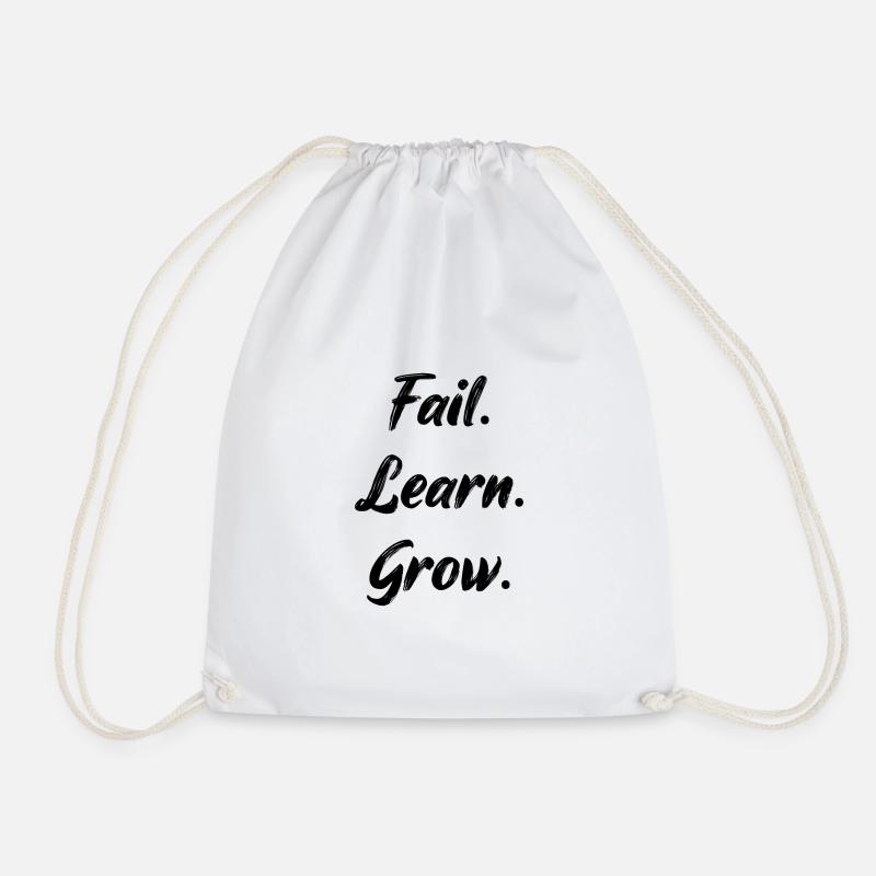 Motivations Spruch. Fail. Learn. Grow. - Turnbeutel - Weiß