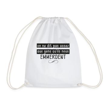 Les Gens M'Emmerdent Citation Drôle Homme Femme - Sac de sport léger - blanc - Devant