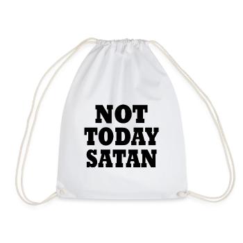 Not today satan - Turnbeutel - Weiß - Vorne