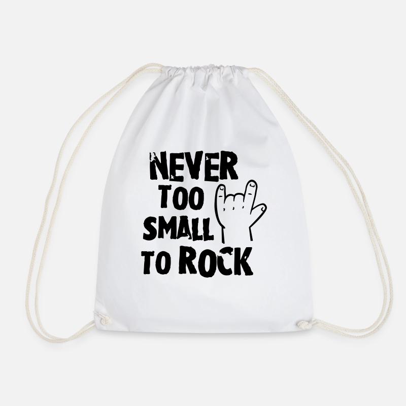 never too small to rock - geburt - baby -kleinkind - Drawstring Bag - white