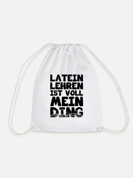 Lateinlehrer Latein Lehrer Rom - Turnbeutel - Weiß