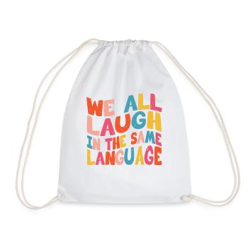We all laugh in the same language Toleranz & Liebe - Turnbeutel - Weiß - Vorne