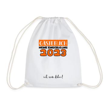 Gästebuch Einschulung 2023 Bitte Eintragen Schule - Turnbeutel - Weiß - Vorne