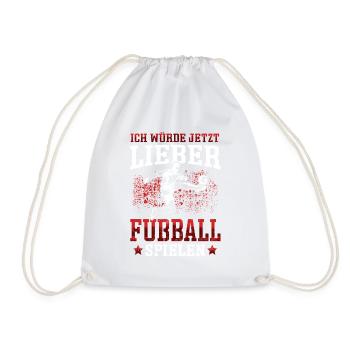 Ich würde lieber Fußball spielen Fußballer - Turnbeutel - Weiß - Vorne