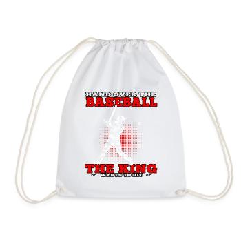 King wants hit Baseball Baseball Player Baseball Player - Drawstring Bag - white - Front