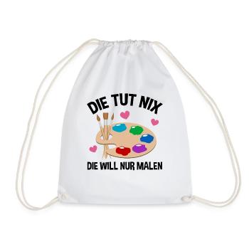 Malerei Kunst Künstler Lustiger Spruch Geschenk - Turnbeutel - Weiß - Vorne