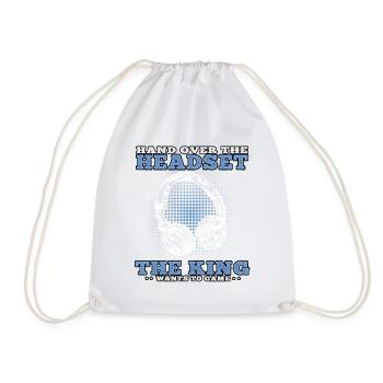 King wants to gamble video games gamers Gamer Gaming Gamers - Drawstring Bag - white - Front