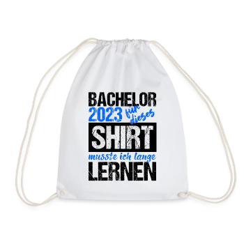 Bachelor 2023 Lange Genug Gelernt Lasst Uns Feiern - Turnbeutel - Weiß - Vorne