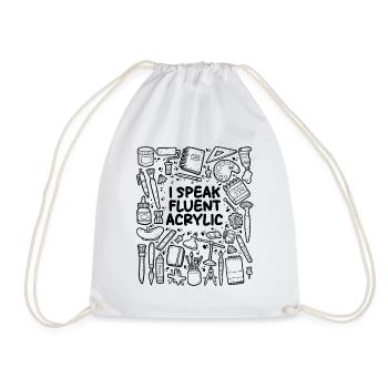 I Speak Fluent Acrylic – Art & Painting - Drawstring Bag - white - Front