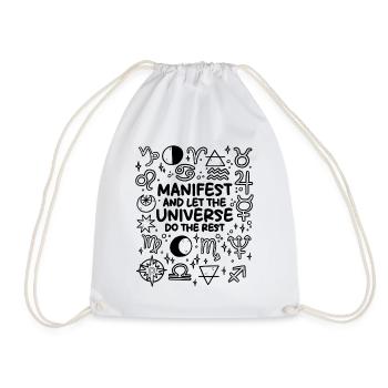Manifest – The Universe Takes Care of the Rest - Drawstring Bag - white - Front