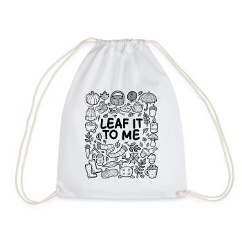 Leave it to me – autumn pun - Drawstring Bag - white - Front