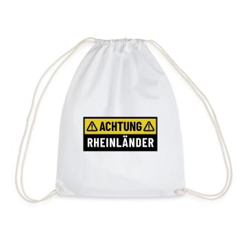Achtung Rheinländer - Regionaler Spruch - Turnbeutel - Weiß - Vorne
