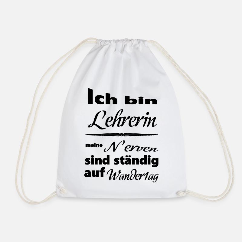 Lehrerin Spruch Lehrer Schule Beruf Geschenk - Turnbeutel - Weiß
