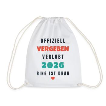 Offiziell vergeben verlobt 2026 Ring ist dran - Turnbeutel - Weiß - Vorne