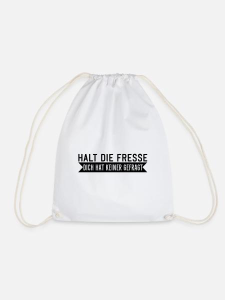Halt die Fresse dich hat keiner gefragt Spruch - Turnbeutel - Weiß