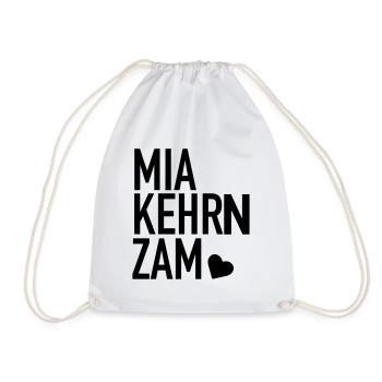 MIA KEHRN ZAM Spruch Bayern Hochzeit Polterabend - Turnbeutel - Weiß - Vorne