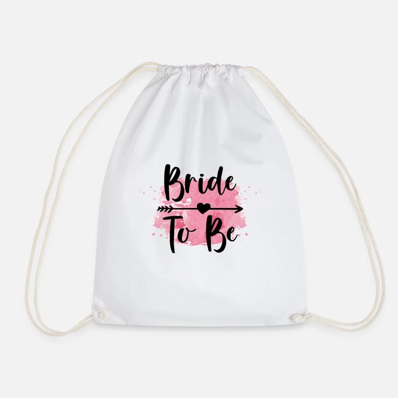 Bride To Be Shirt - Drawstring Bag - white