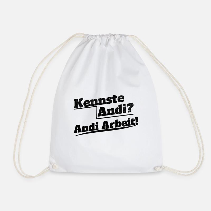 kennste andi? andi Arbeit! - Turnbeutel - Weiß