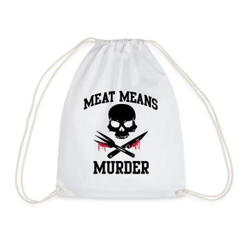 Meat means murder - meat means murder - Drawstring Bag - white - Front