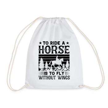 To ride A Horse funny Horses Quotes - Drawstring Bag - white - Front