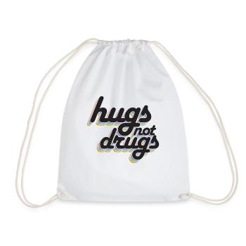 Hugs instead of drugs - Drawstring Bag - white - Front