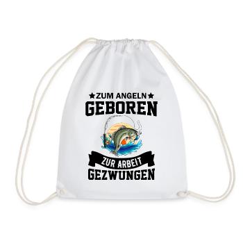 Zum Angeln geboren zum Arbeiten gezwunen Angler - Turnbeutel - Weiß - Vorne