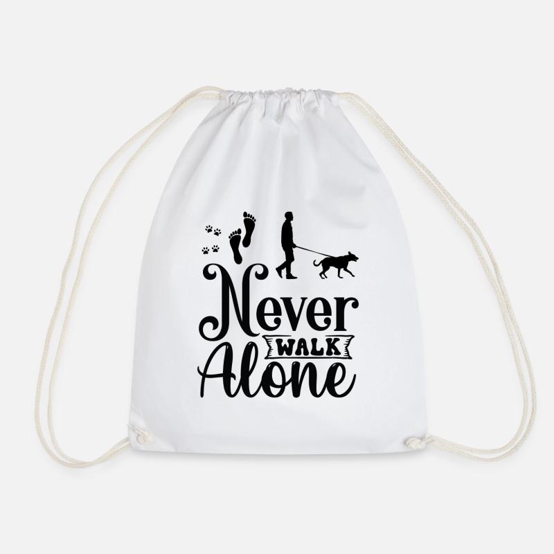 Never walk alone walking with Dog - Turnbeutel - Weiß